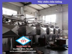 MÁY CHIÊN CHÂN KHÔNG